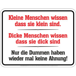 Blechschild Kleine Mensch... - RAHMENLOS®