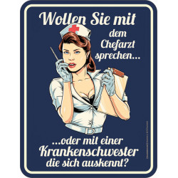 Blechschild Wollen Sie mit...