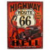 Blechschild Route 66 Highway Hell