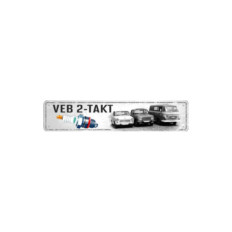 Straßenschild VEB 2-Takt Trabant, Wartung, Barkas