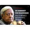 Blechschild Helmut Schmidt: Die Dummheit von Regierungen sollte niemals unterschätzt werden