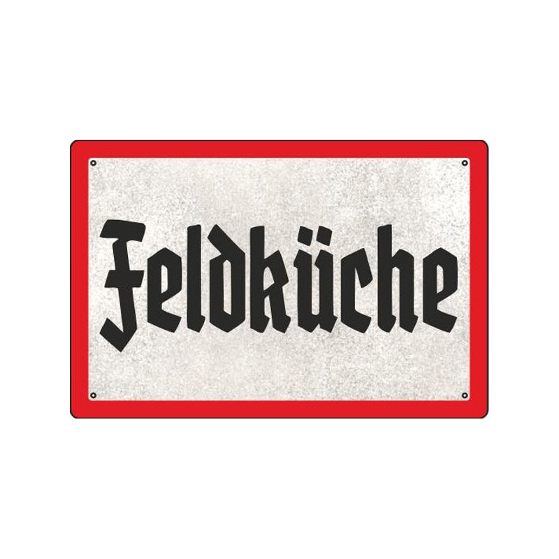 Blechschild Feldküche