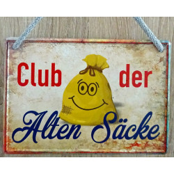 Hängeschild Club der alten...