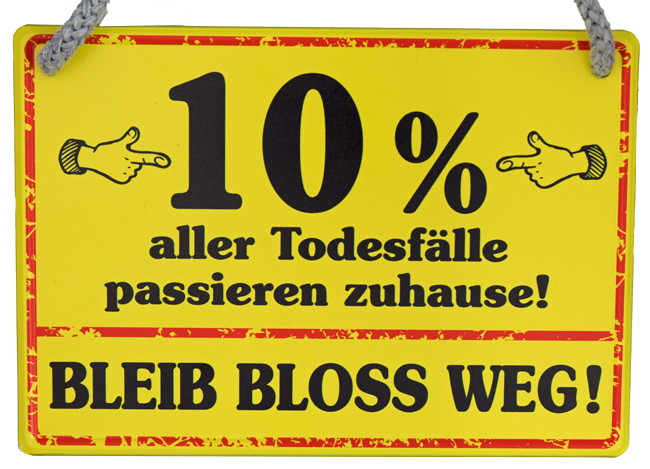 Hängeschild 10% aller Todesfälle - 16,5x11,5 cm