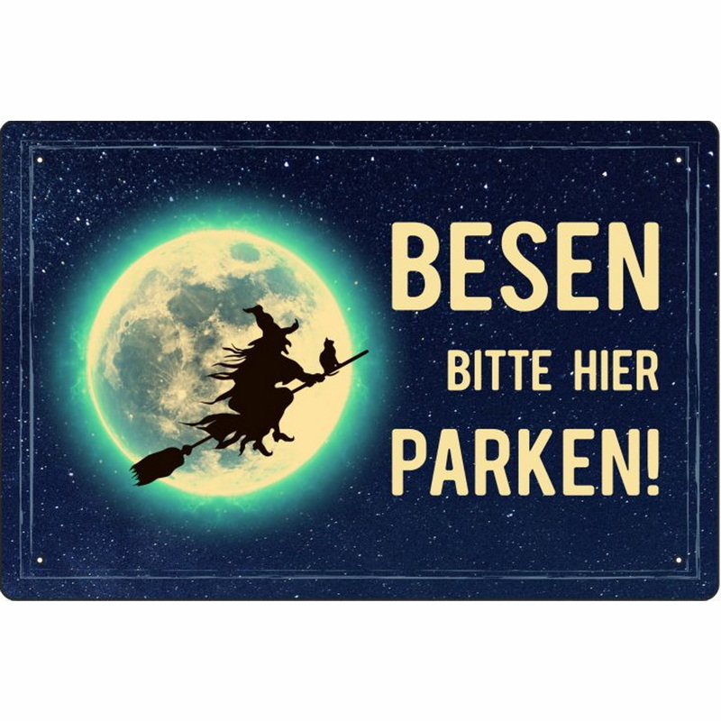 Blechschild Besen bitte hier parken - 20x30 cm