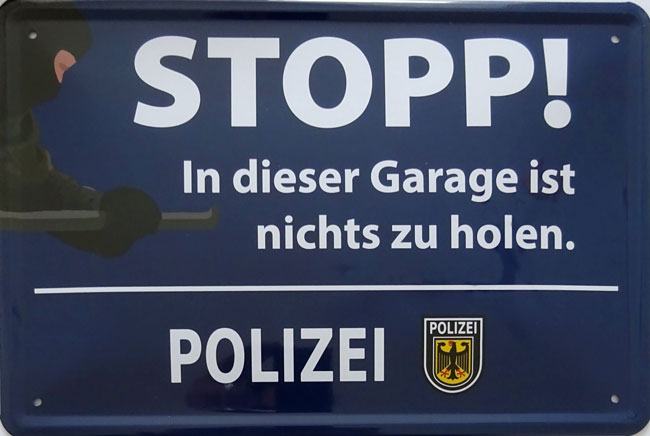Blechschild In dieser Garage ist nichts zu holen - 20x30 cm
