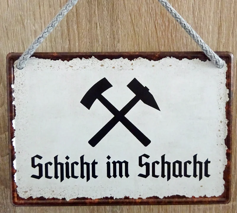Hängeschild „Schicht im Schacht“ – lustiges Blechschild mit 3D Randprägung | 16,5x11,5 cm
