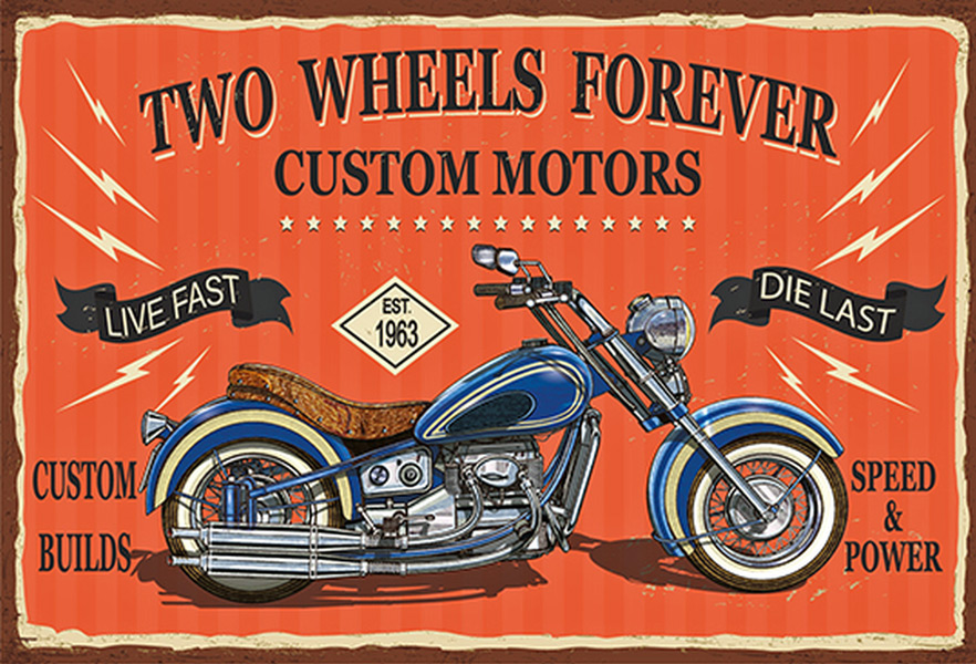 Blechschild Two Wheels Forever Custom Motors Motorrad - 20x30 cm