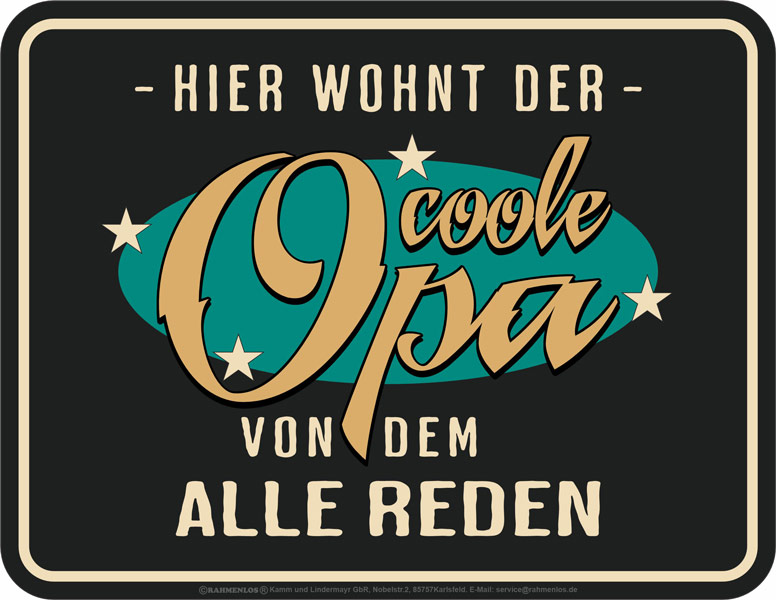 Blechschild Hier wohnt der coole Opa von dem alle reden - RAHMENLOS® - 17x22 cm