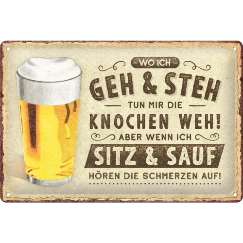 Wo ich geh und steh Blechschild - Nostalgic-Art - 15x20 cm