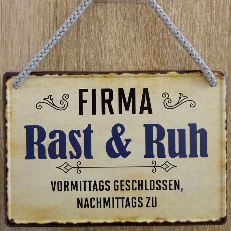Hängeschild Firma Rast & Ruh - 16,5x11,5 cm