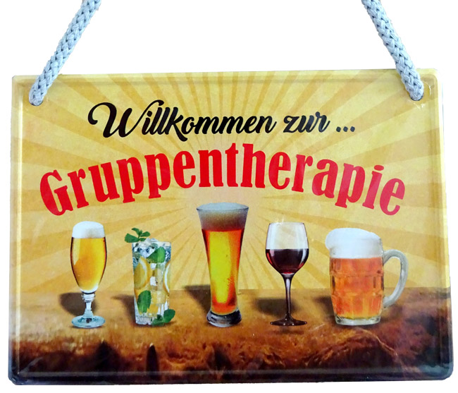 Hängeschild Willkommen zur Gruppentherapie - 16,5x11,5 cm