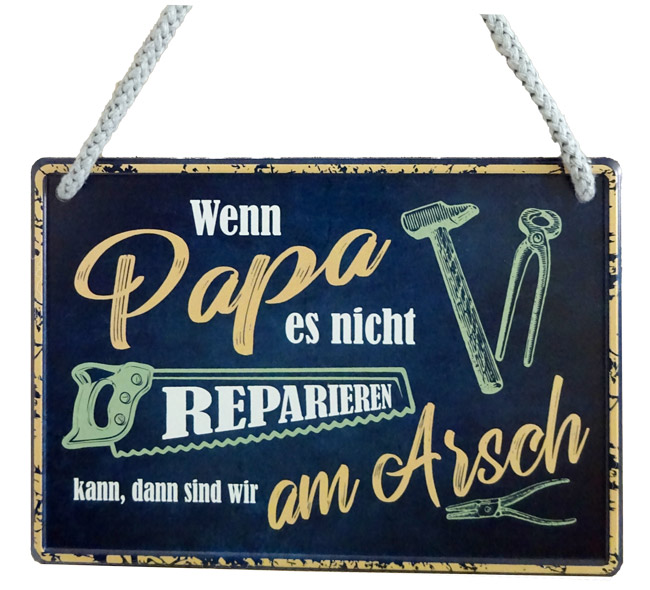 Hängeschild Wenn Papa es nicht reparieren kann - 16,5x11,5 cm