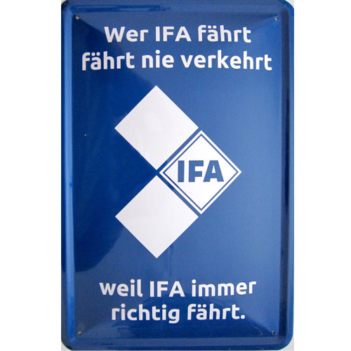 Blechschild Wer IFA fährt DDR - 20x30 cm