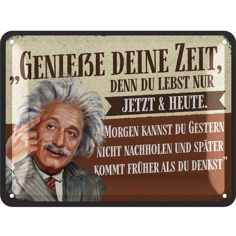 Blechschild Genieße deine Zeit - 15x20 cm