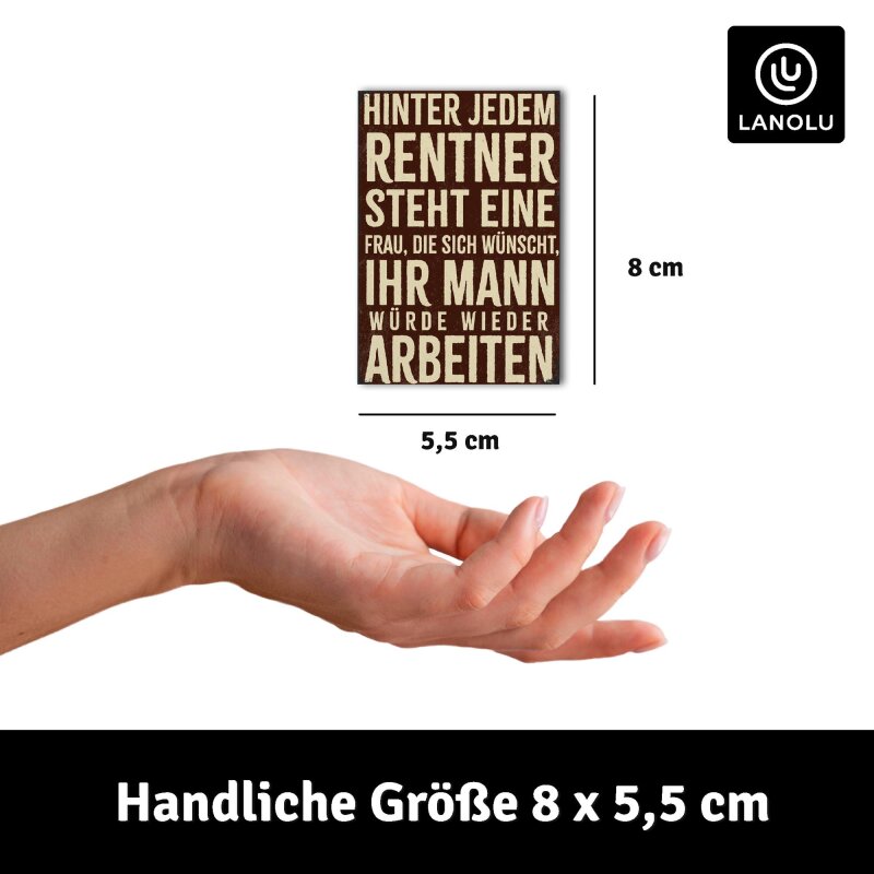 Kühlschrank-Magnet Hinter jedem Rentner steht eine Frau - 8x5,5 cm