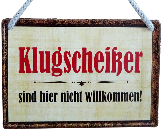 Hängeschild Klugscheißer - 16,5x11,5 cm