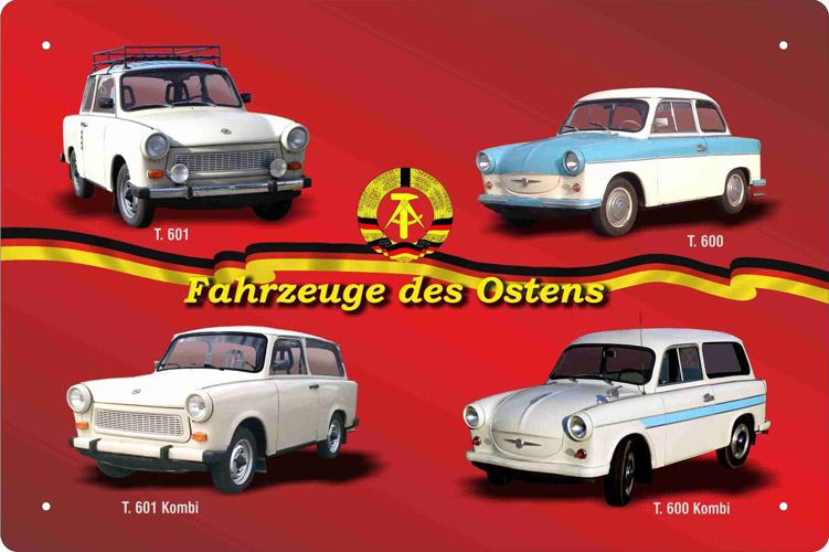 Blechschild Fahrzeuge des Ostens Trabant 600 601 - 20x30 cm