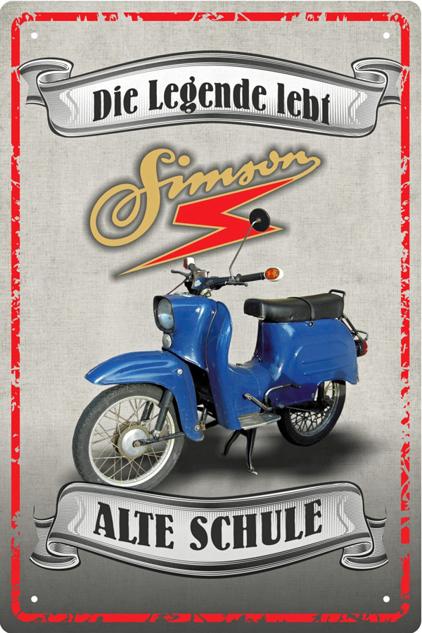 Blechschild Die Legende lebt Simson Schwalbe - 20x30 cm