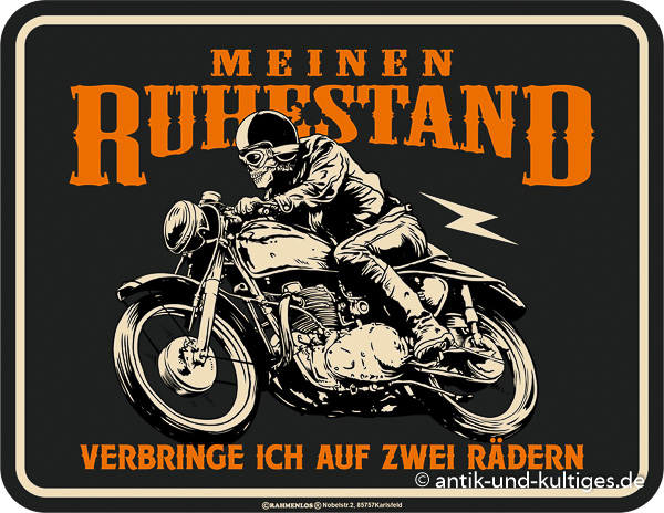 Blechschild Meinen Ruhestand - RAHMENLOS® - 17x22 cm
