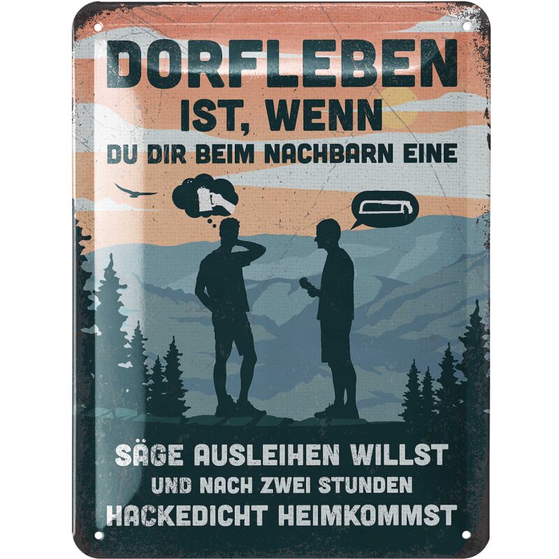 Blechschild Dorfleben ist - mit Motivprägung - 15x20 cm