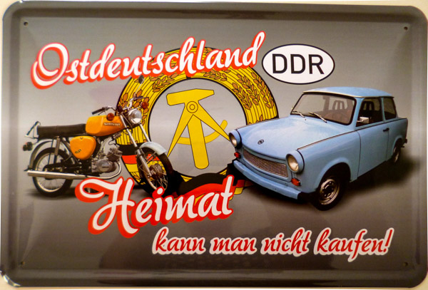 Blechschild Ostdeutschland Heimat kann man nicht kaufen - 20x30 cm