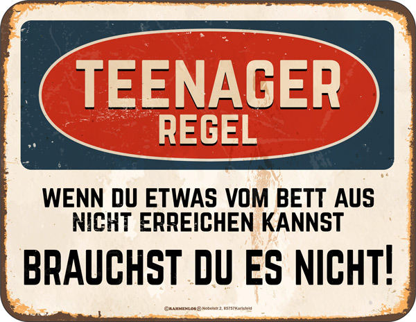 Blechschild Teenager Regel - RAHMENLOS® - 17x22 cm