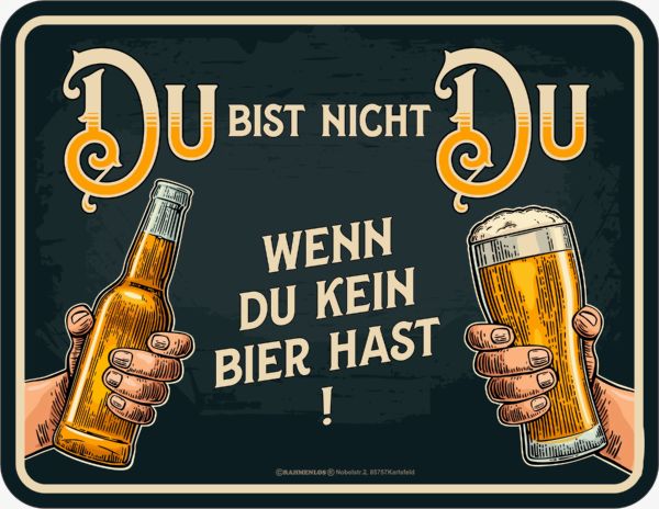 Blechschild Du bist nicht Du - RAHMENLOS® - 17x22 cm