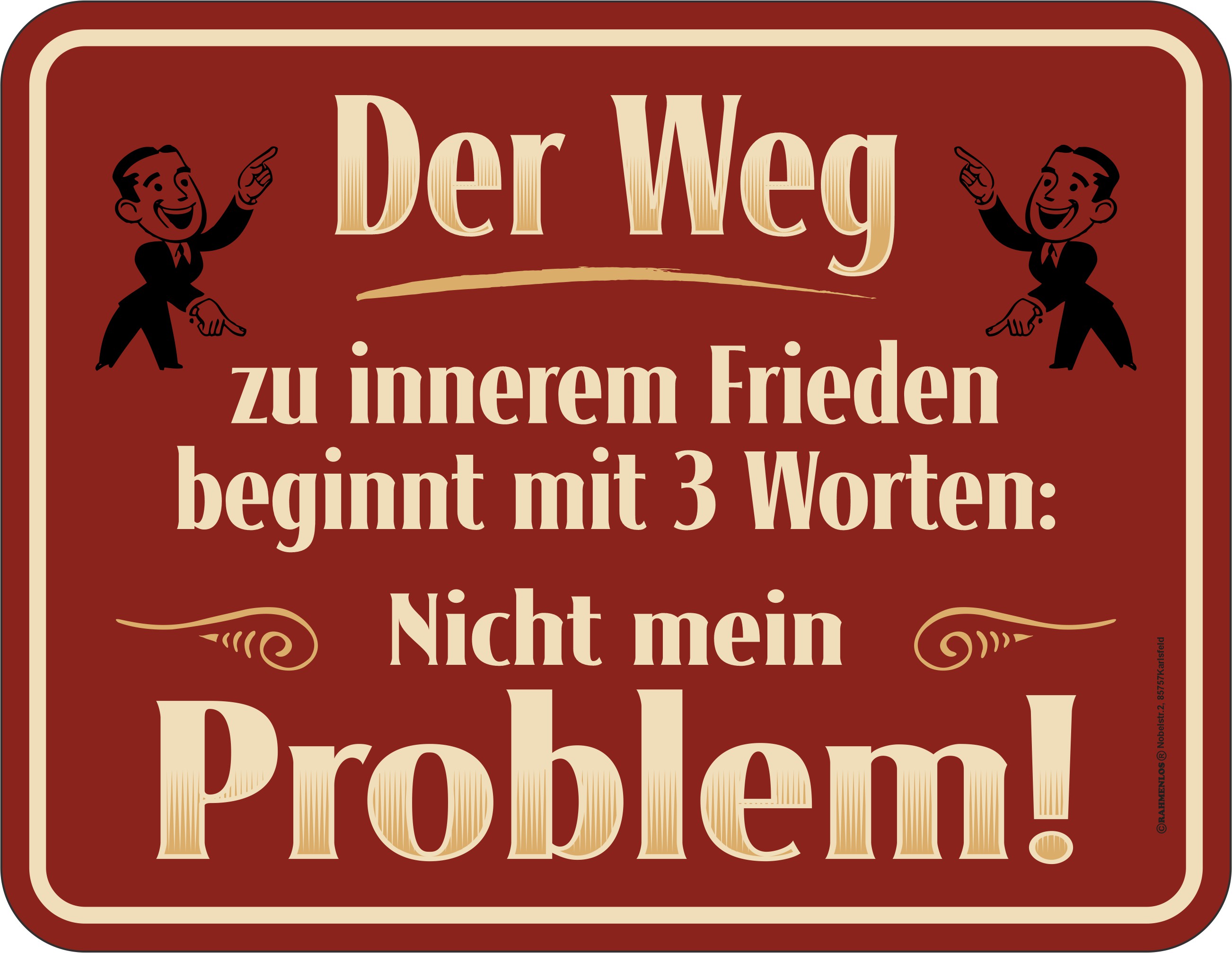 Blechschild Der Weg zum inneren Frieden - RAHMENLOS® - 17x22 cm