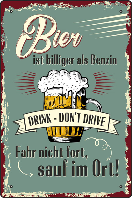 Blechschild Bier ist billiger als Benzin - 20x30 cm