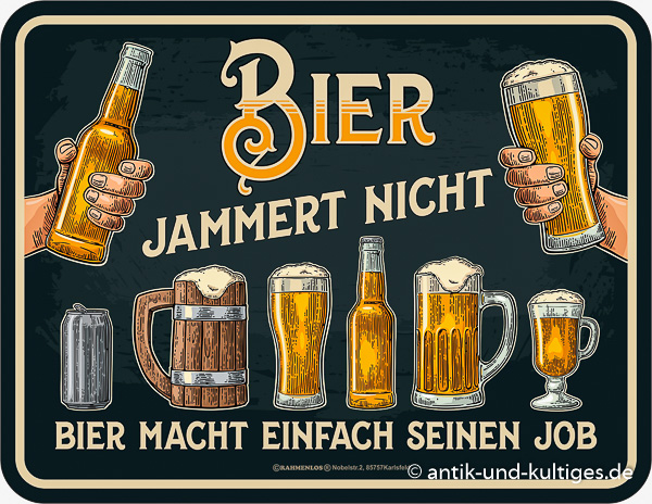 Blechschild Bier jammert nicht - RAHMENLOS® - 17x22 cm