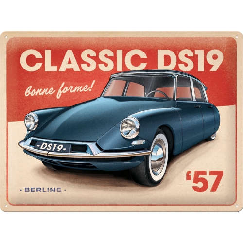 Blechschild Citroen DS Classic Berline - Nostalgic-Art - 30x40 cm