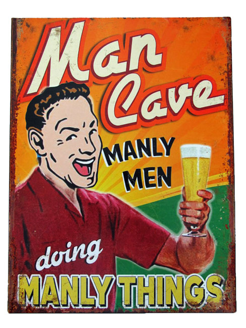 Blechschild Man Cave Manly Men - 25x33 cm