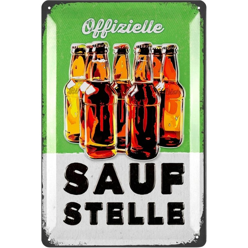 Blechschild Saufstelle - Lustiges Metallschild mit 3D-Prägung - 20x30 cm
