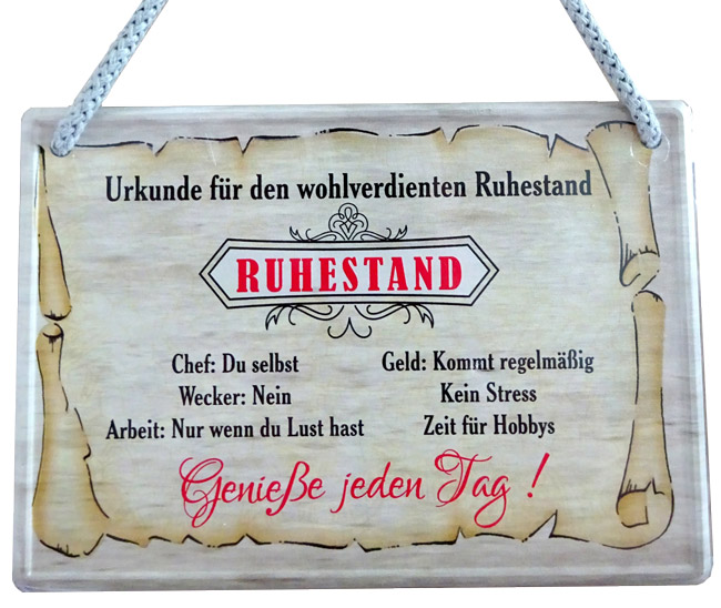 Hängeschild Urkunde für den wohlverdienten Ruhestand - 16,5x11,5 cm