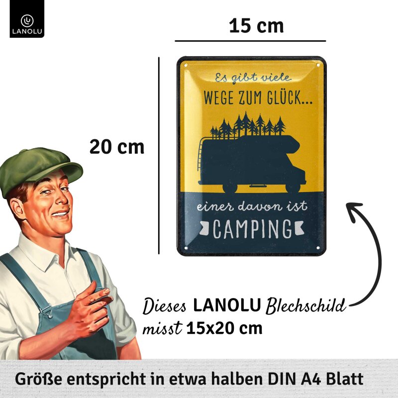 Blechschild Es gibt viele Wege zum Glück, einer davon ist Camping - 15x20 cm