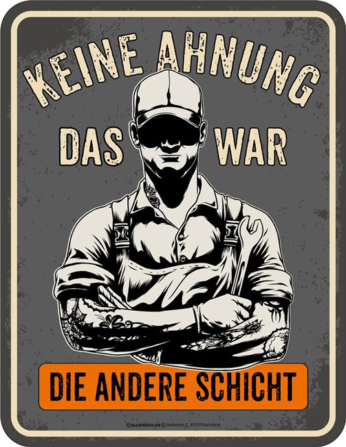 Blechschild Keine Ahnung - RAHMENLOS® - 17x22 cm
