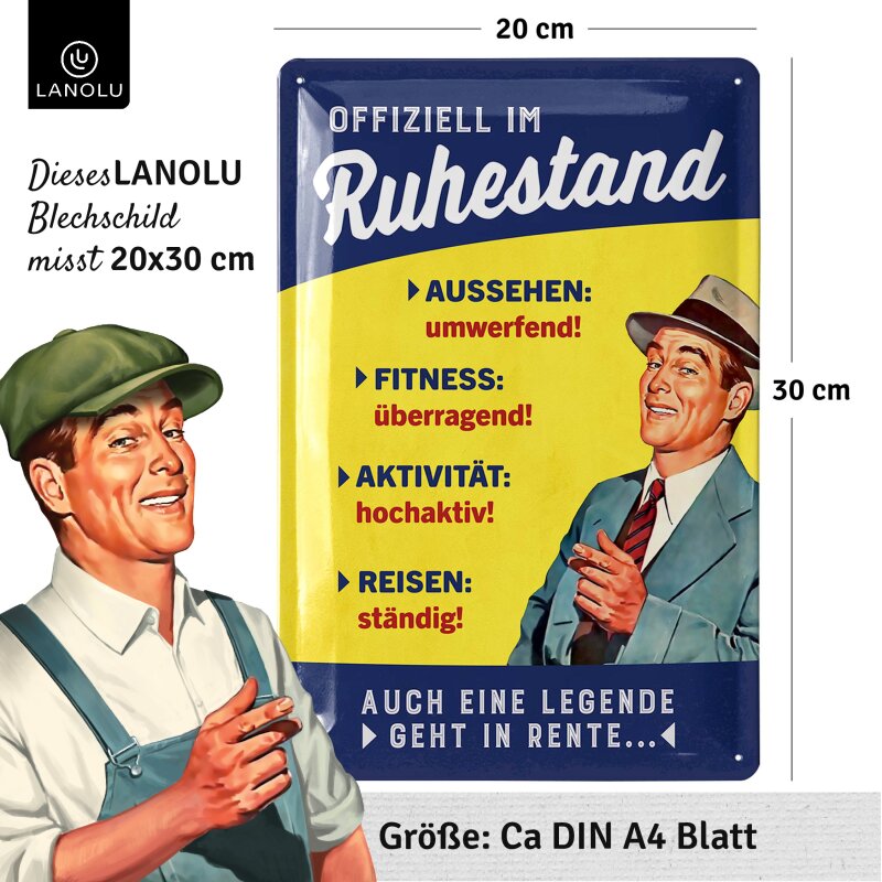 Blechschild Offiziell im Ruhestand Rentner - 20x30 cm
