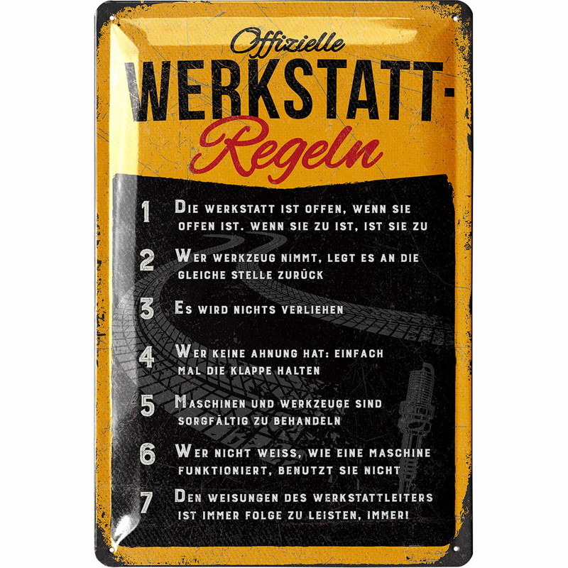 Blechschild Werkstattregeln 20x30 cm