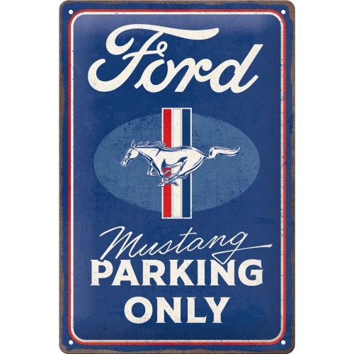 Blechschild Ford Mustang Parking Only - Nostalgic-Art - 20x30 cm