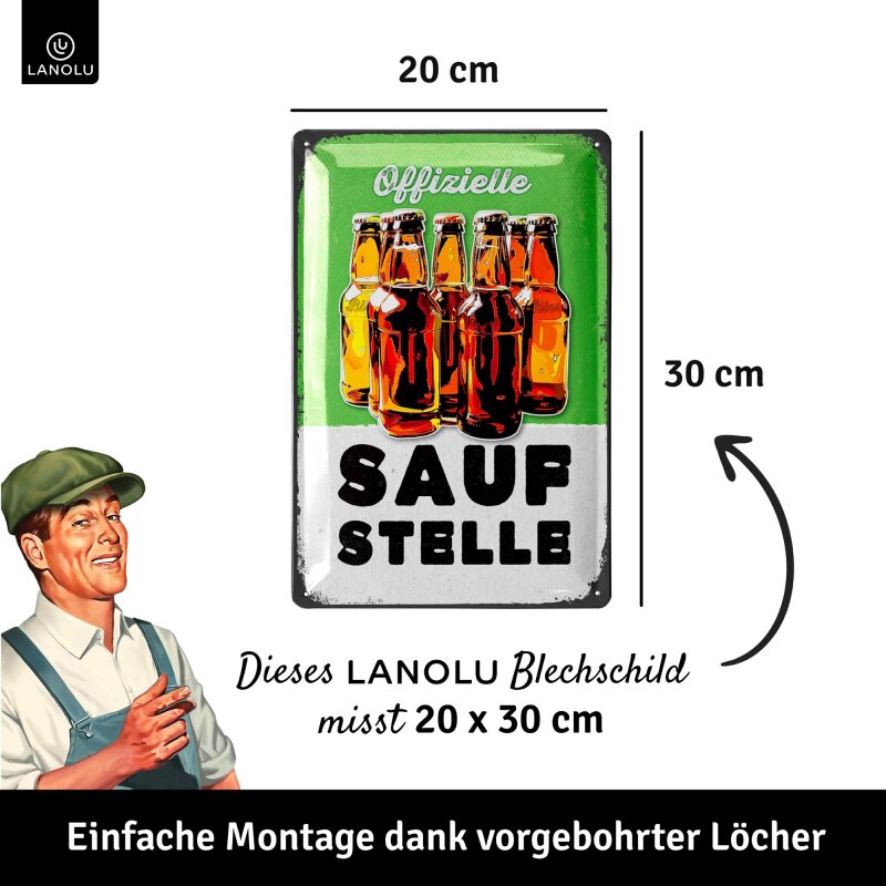 Blechschild Saufstelle - Lustiges Metallschild mit 3D-Prägung - 20x30 cm