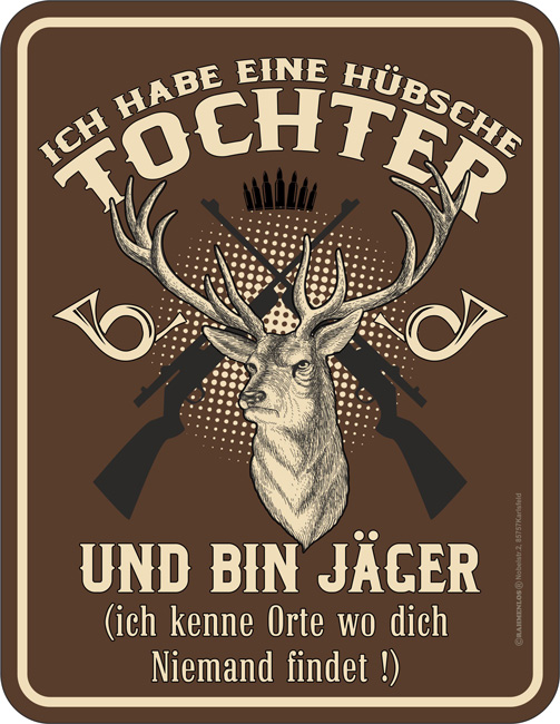 Blechschild Ich habe eine hübsche Tochter - RAHMENLOS® - 17x22 cm