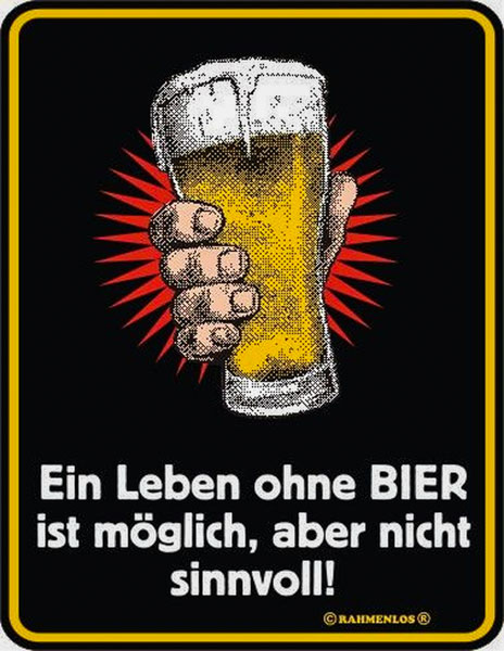 Blechschild Ein Leben ohne Bier - RAHMENLOS® - 17x22 cm