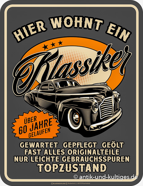 Blechschild Hier wohnt ein Klassiker Geburtstag 60 Jahre - RAHMENLOS® - 17x22 cm
