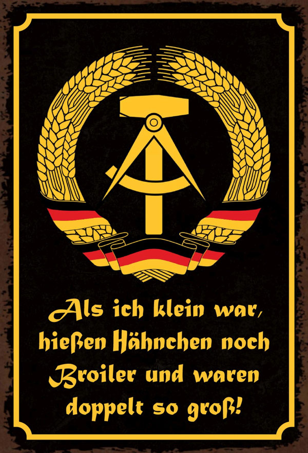 Blechschild Hähnchen hießen Broiler DDR - 20x30 cm
