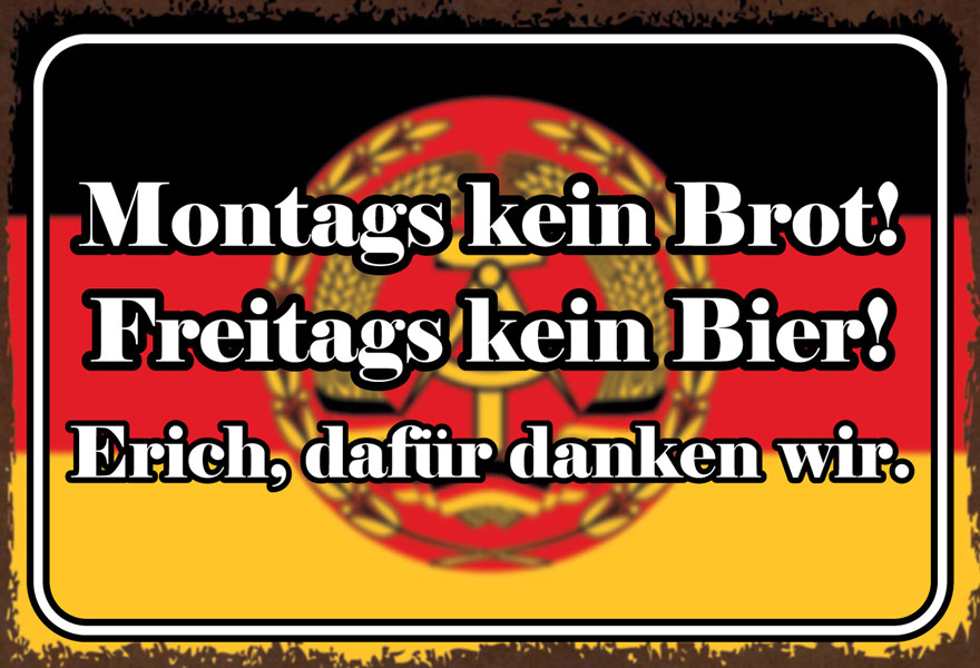 Blechschild Kein Brot kein Bier DDR - 12x18 cm